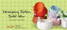 Keranjang rotan bulet telur